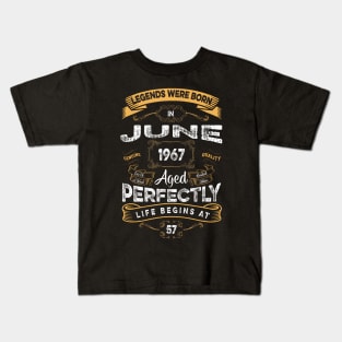 57Th Birthday Legends Were Born In June 1967 Kids T-Shirt